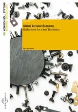 The cover of a report with various screws and mechanical parts in the background. The title "Global Circular Economy" is at the top, followed by the report's title and author's name.